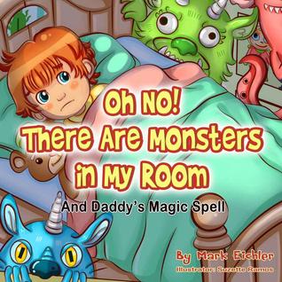 Oh No! There Are Monsters in My Room
