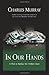 In Our Hands  by Charles Murray