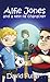 Alfie Jones and a Test of Character (Alfie Jones #2)
