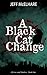 A Black-Cat Change (Of Lux and Umber #1)