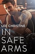 In Safe Arms