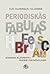 Periodiskās fabulas. Ķīmisko elementu raibie piedzīvojumi