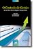 O Controlo de Gestão - Ao serviço da estratégia e dos gestores