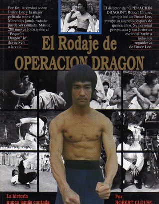 El Rodaje de Operación Dragón