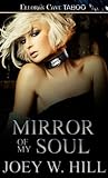 Mirror of My Soul by Joey W. Hill
