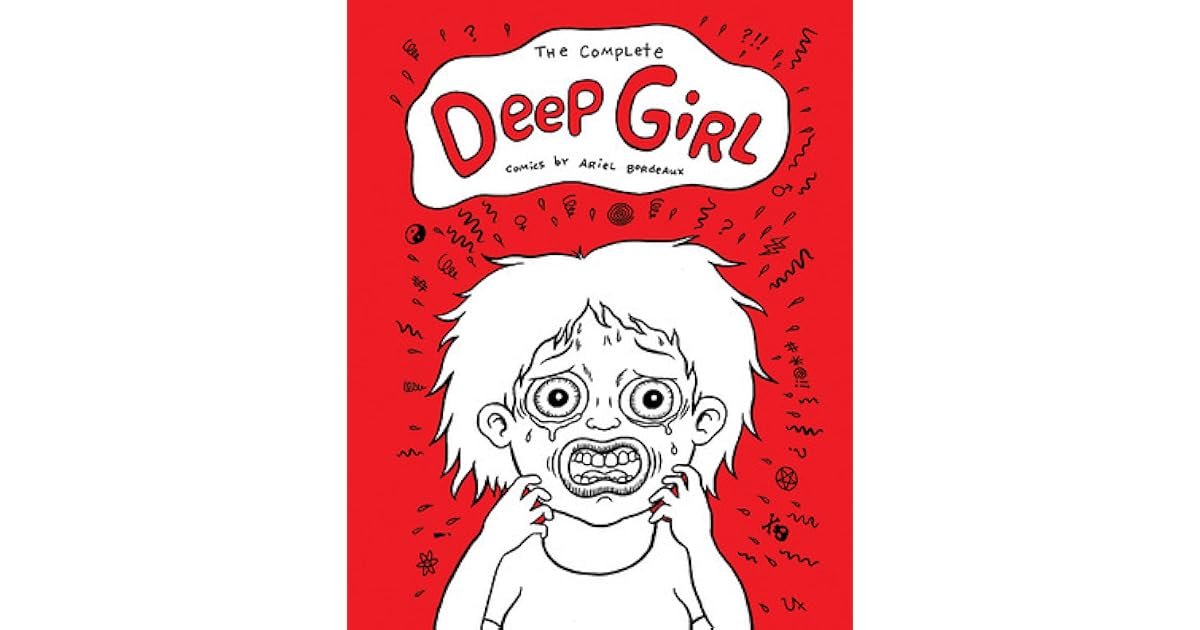 The Complete Deep Girl by Ariel Bordeaux