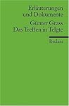 Das Treffen In Telgte. Erläuterungen Und Dokumente Das Treffen In Telgte. Erläuterungen Und Dokumente