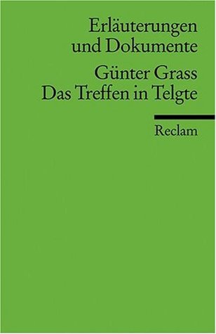 Das Treffen In Telgte. Erläuterungen Und Dokumente