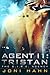Agent I1: Tristan (The D.I....