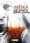 Zběsilá bezmoc by Jan Zacek