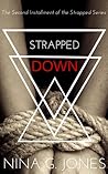 Strapped Down
