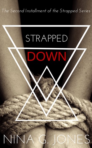 Strapped Down (Strapped, #2)