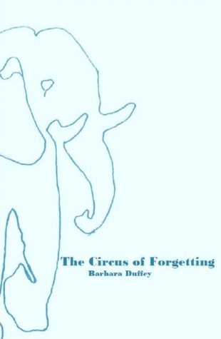 The Circus of Forgetting