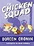 The Chicken Squad: The First Misadventure (Chicken Squad, #1)