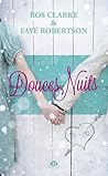 Douces nuits by Ros Clarke