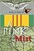 A Pink Mist