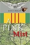 A Pink Mist