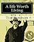 A Life Worth Living