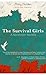 The Survival Girls: A Nonfiction Novella