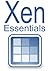 Xen Virtualization Essentials