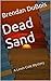 Dead Sand by Brendan DuBois
