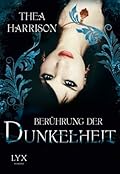 Berührung der Dunkelheit
