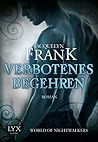 Verbotenes Begehren by Jacquelyn Frank