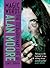Magic Words: The Extraordinary Life of Alan Moore