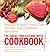 The Great Cholesterol Myth Cookbook: Recipes and Meal Plans That Prevent Heart Disease--Naturally