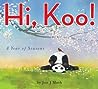 Hi, Koo! by Jon J. Muth