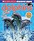 Dolphins (Scholastic Discover More)