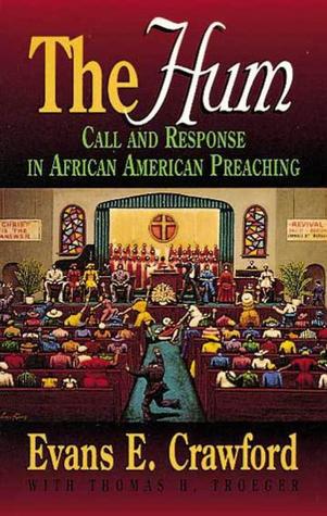 The Hum: Call and Response in African American Preaching (Abingdon Preacher's Library)