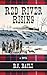 Red River Rising by B.J. Bayle