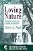 Loving Nature: Ecological I...