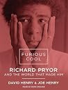 Furious Cool by David Henry Furious Cool by David Henry