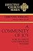 A Community of Joy: How to Create Contemporary Worship (Effective Church Series)