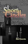 Short Candles Short Candles