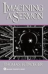 Imagining a Sermon: (Abingdon Preacher's Library Series)