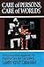 Care of Persons, Care of Worlds: A Psychosystems Approach to Pastoral Care and Counseling
