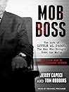Mob Boss: The Lif...