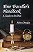 Time Traveller's Handbook: A Guide to the Past (Genealogist's Reference Shelf)