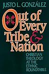 Out of Every Tribe and Nation: Christian Theology at the Ethnic Roundtable