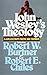 John Wesley's Theology: A C...