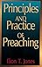 Principles and Practice of Preaching