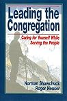Leading the Congregation: Caring for Yourself While Serving the People