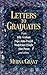 Letters to Graduates: From Billy Graham, Pope John Paul Ii, Madeleine L'Engle, Alan Paton and Others