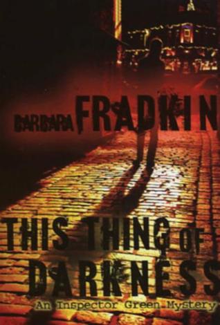 This Thing of Darkness (Inspector Green Mystery, #7)