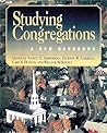 Studying Congregations: A New Handbook