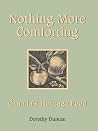 Nothing More Comforting: Canada's Heritage Food Nothing More Comforting: Canada's Heritage Food