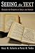 Seeing the Text: Exegesis f...